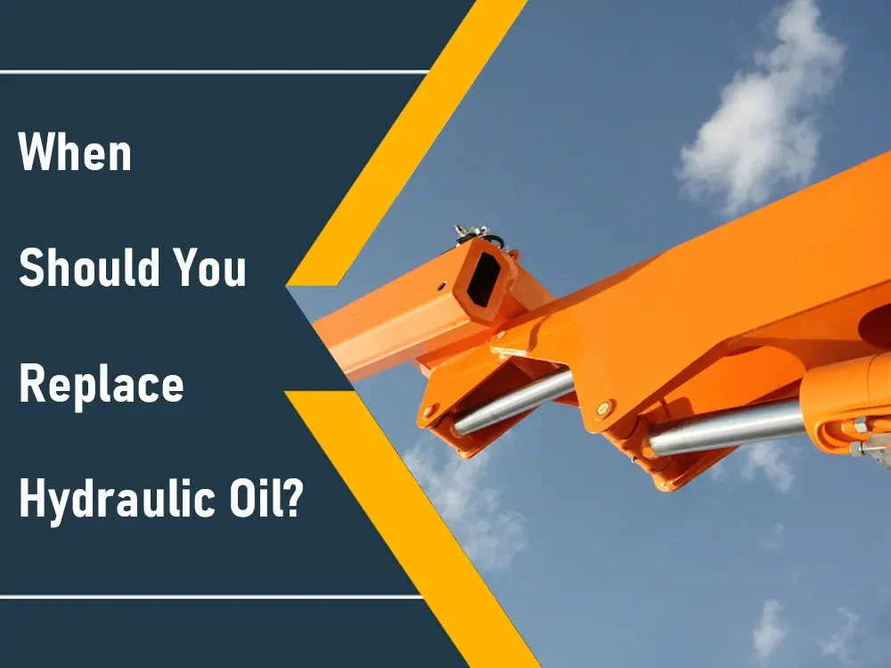 when_should_you_replace_hydraulic_oil
